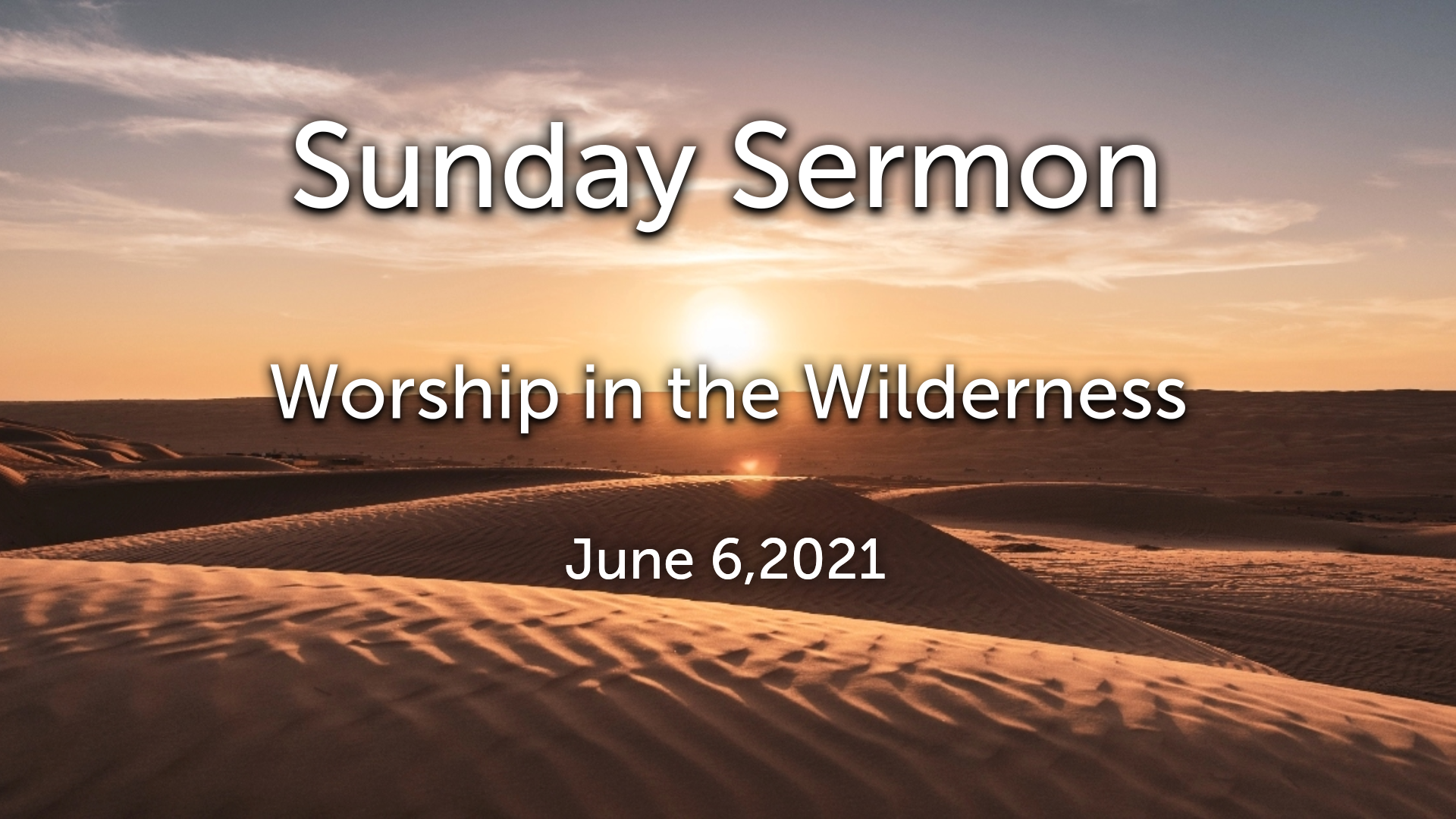 Worship in the Wilderness