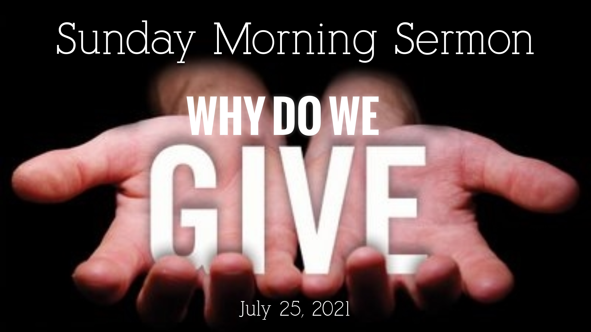 Why Do We Give?