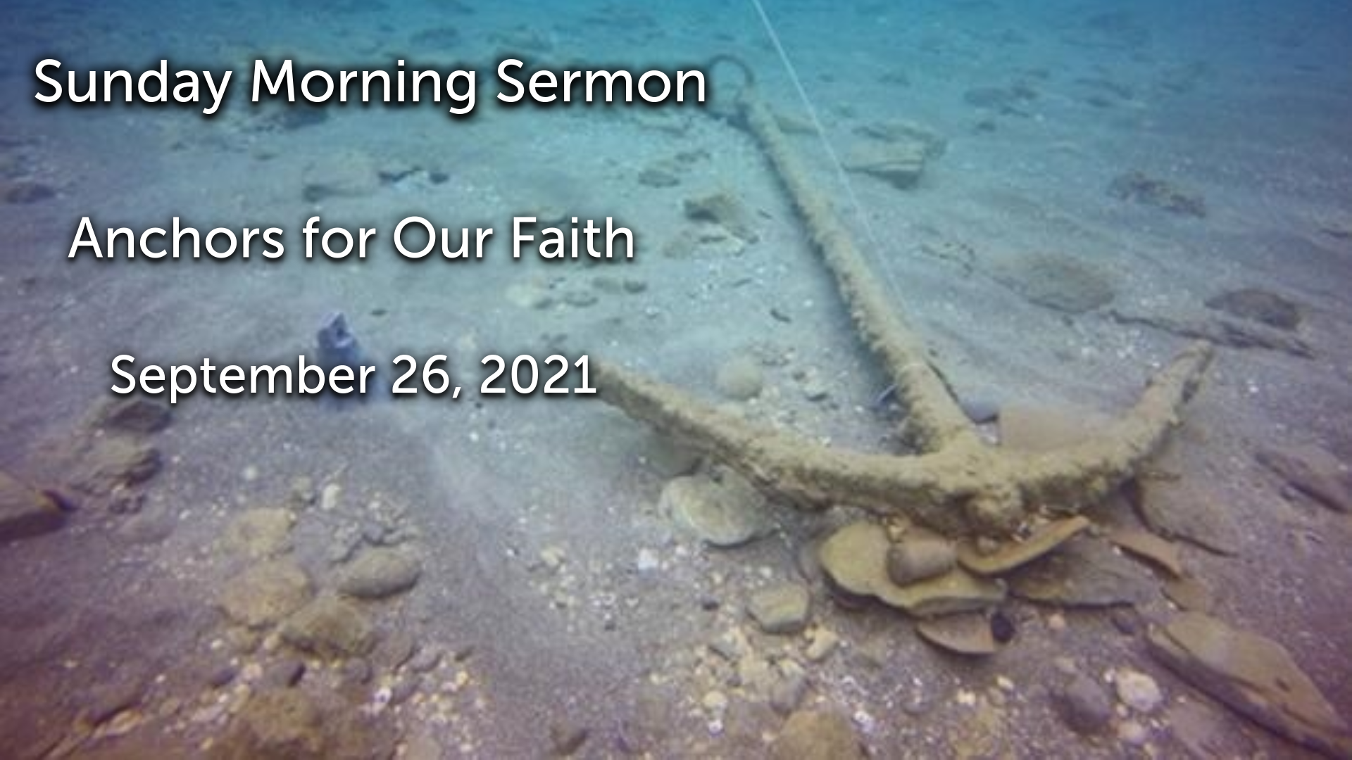 Anchors for Our Faith