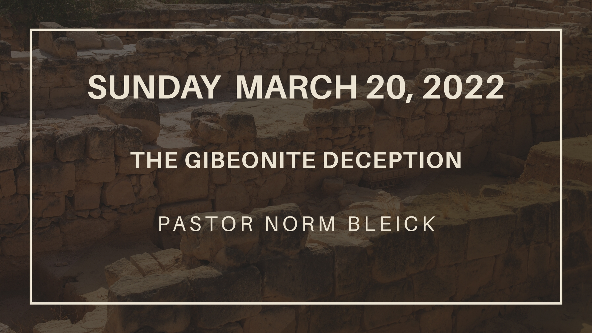 The Gibeonite Deception