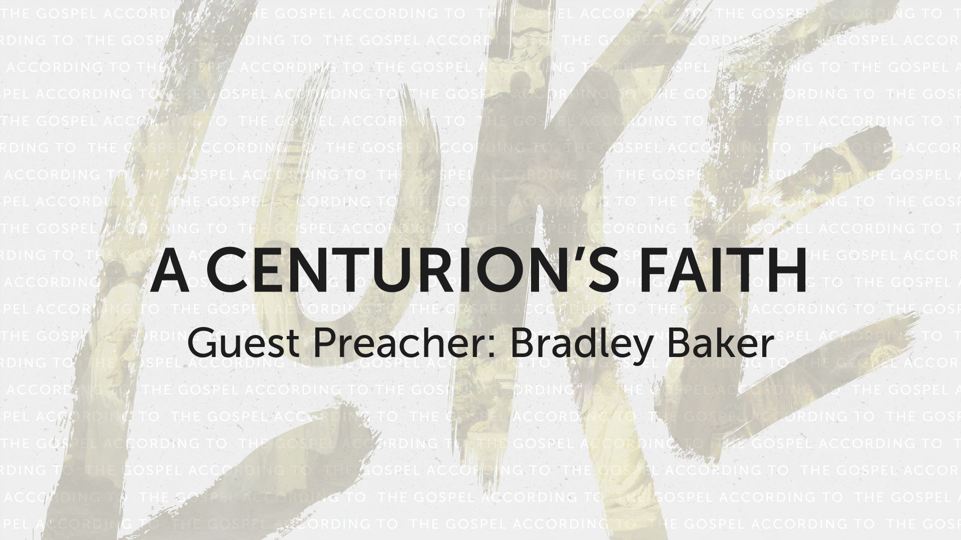 A Centurion’s Faith