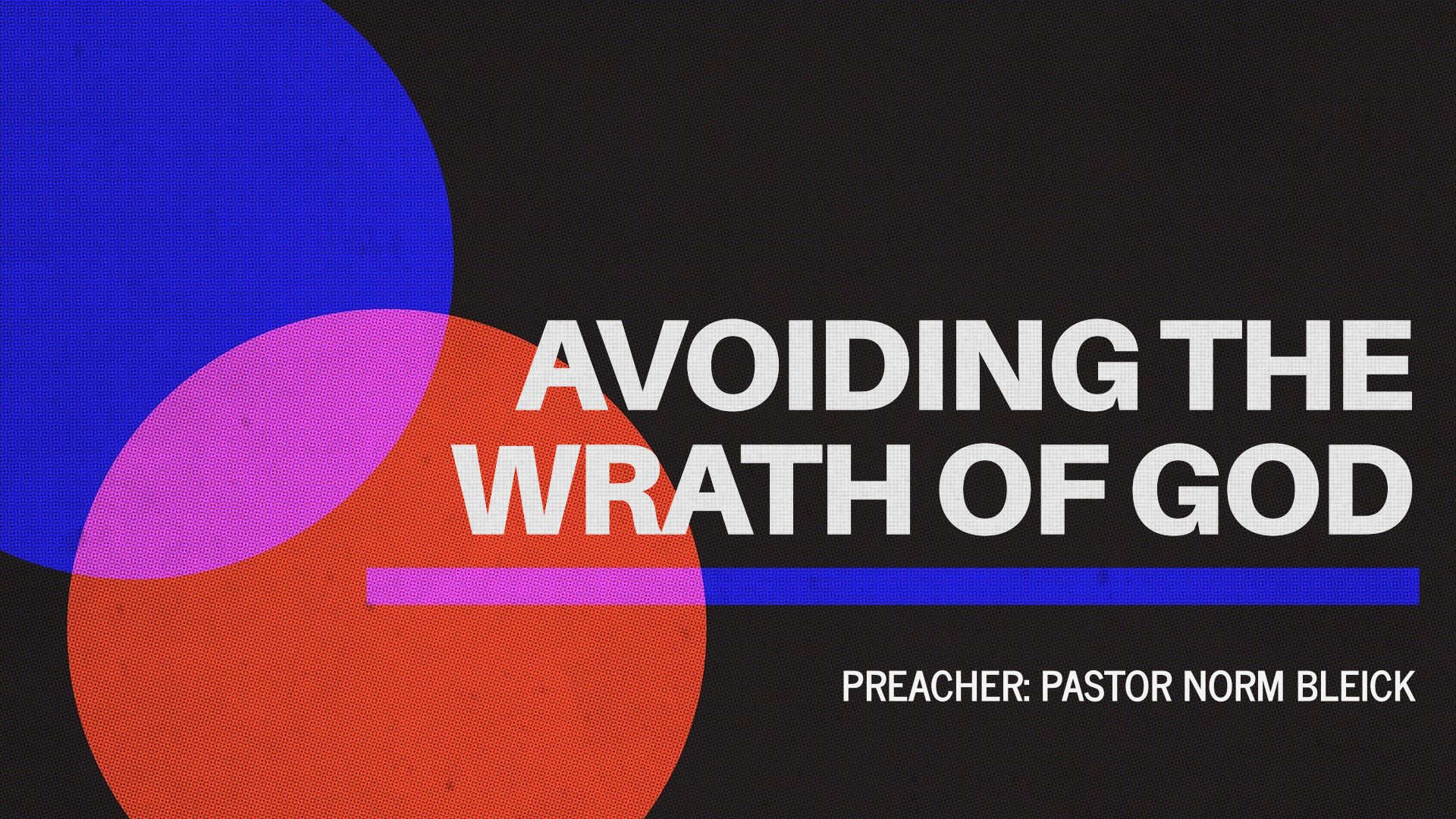 Avoiding the Wrath of God