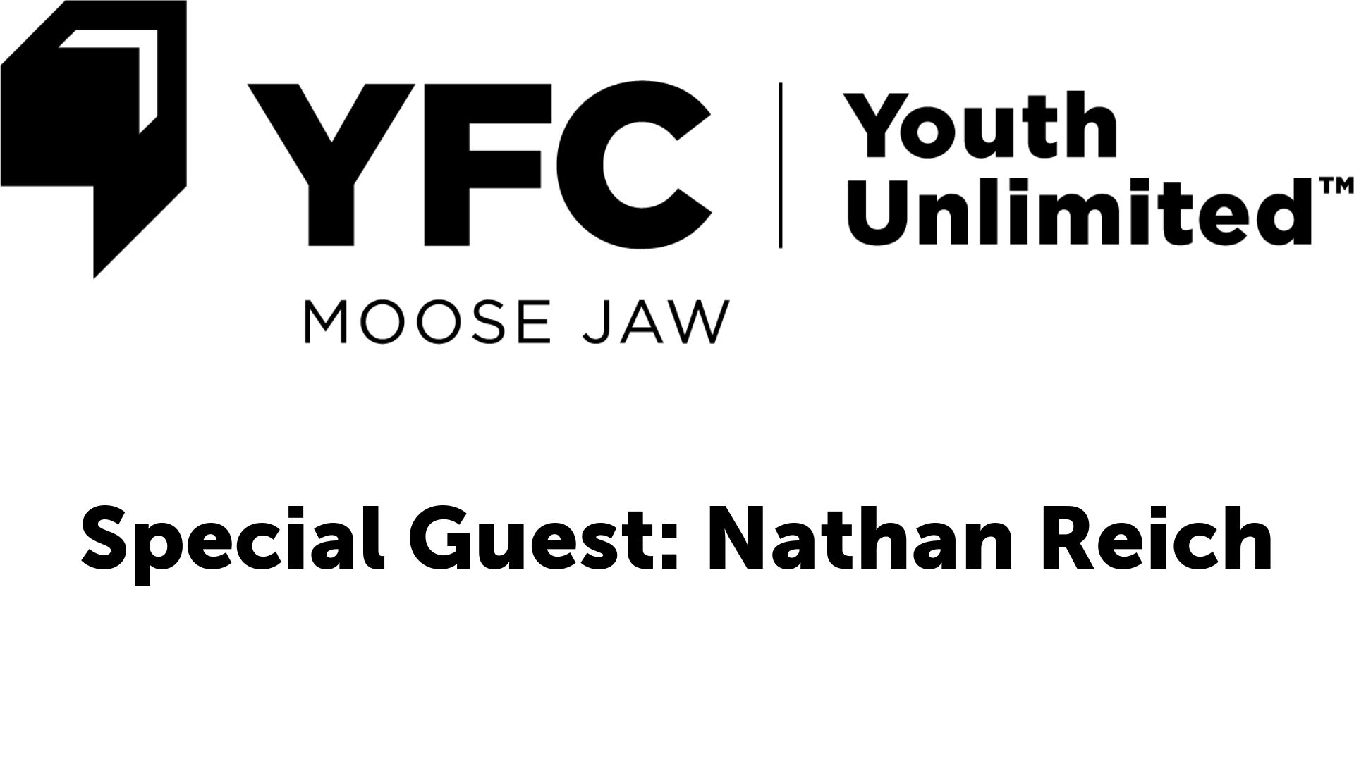 Nathan Reich: Youth for Christ Moose Jaw