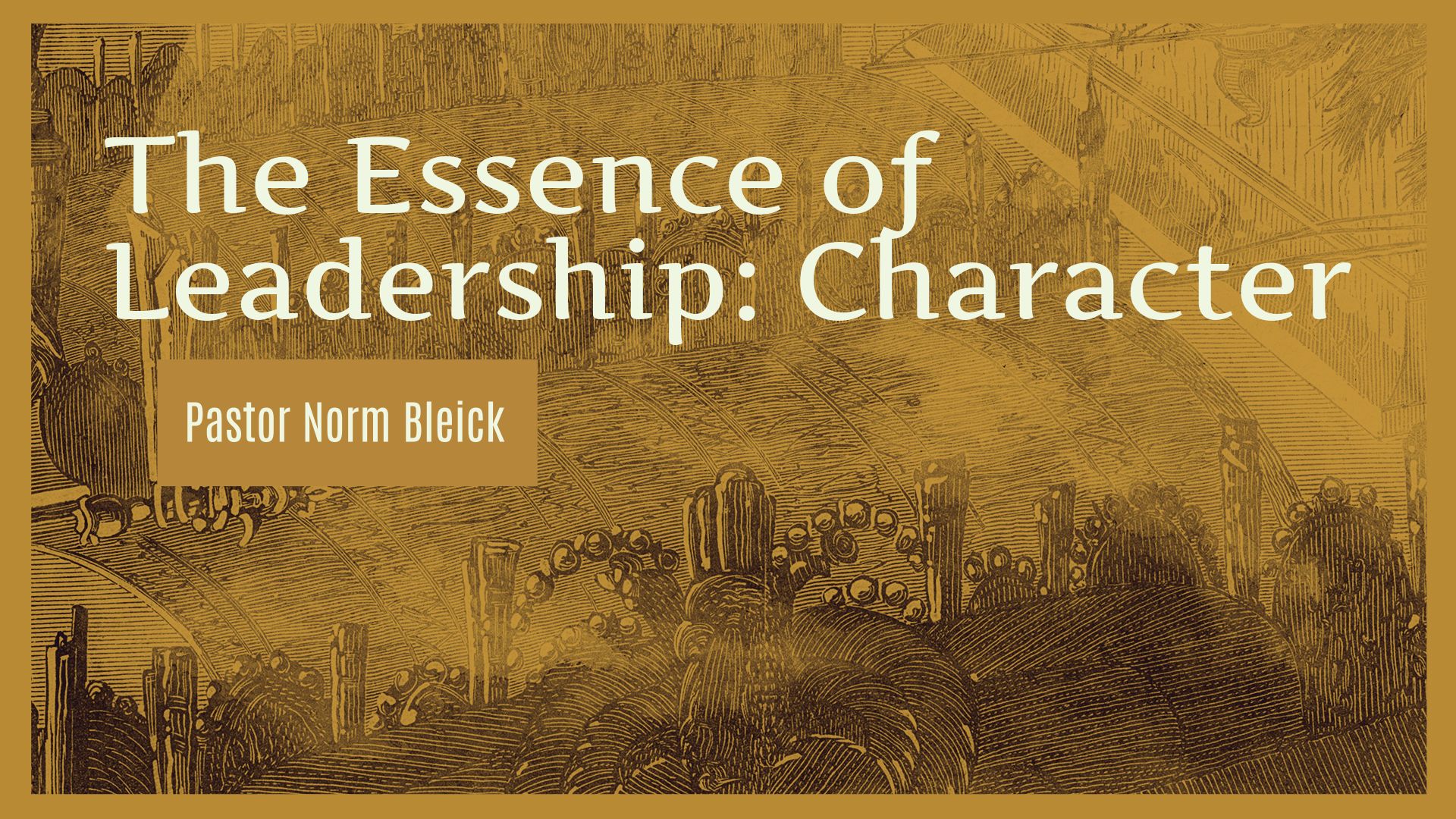 The Essence of Leadership: Character