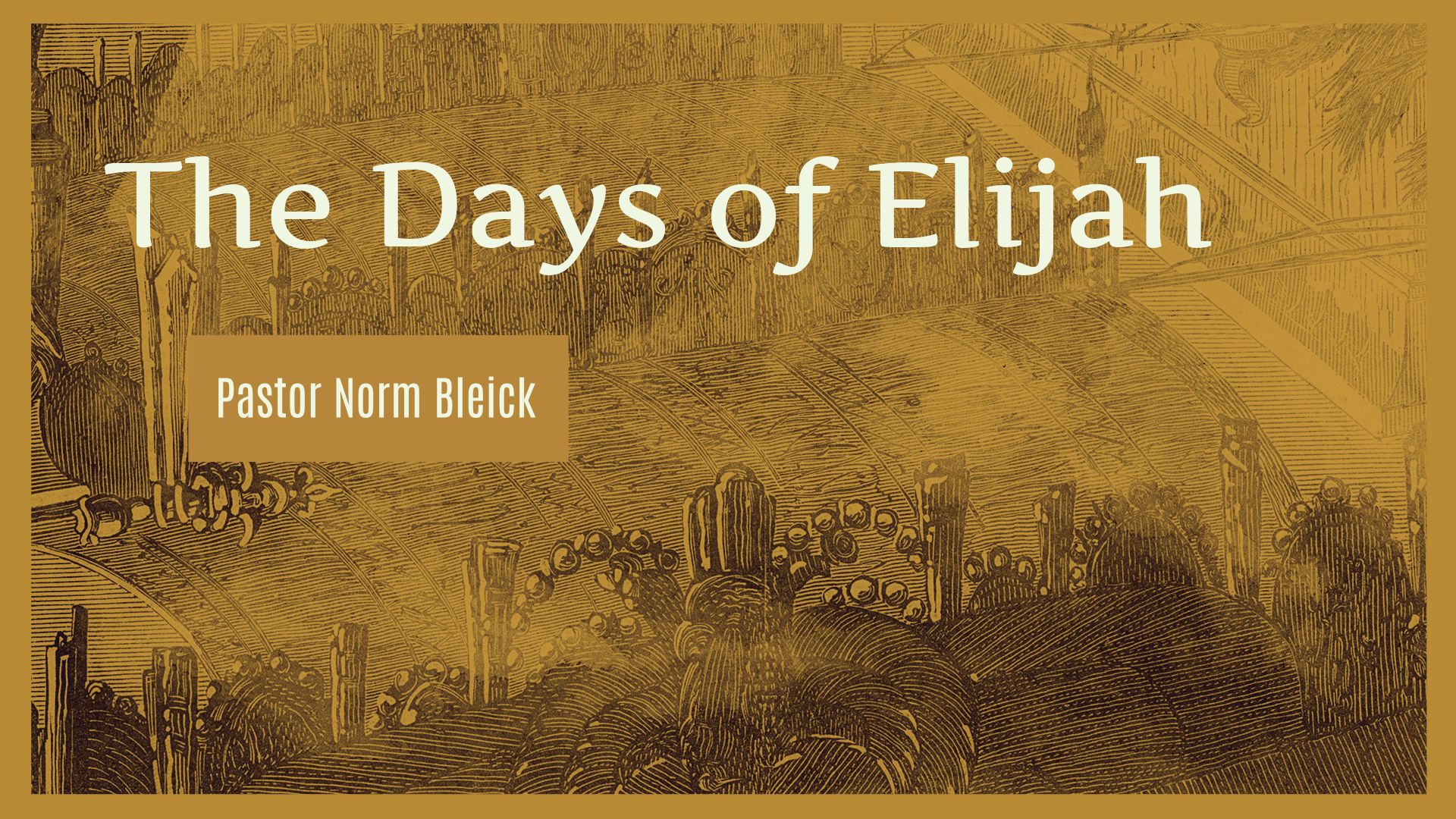 The Days of Elijah