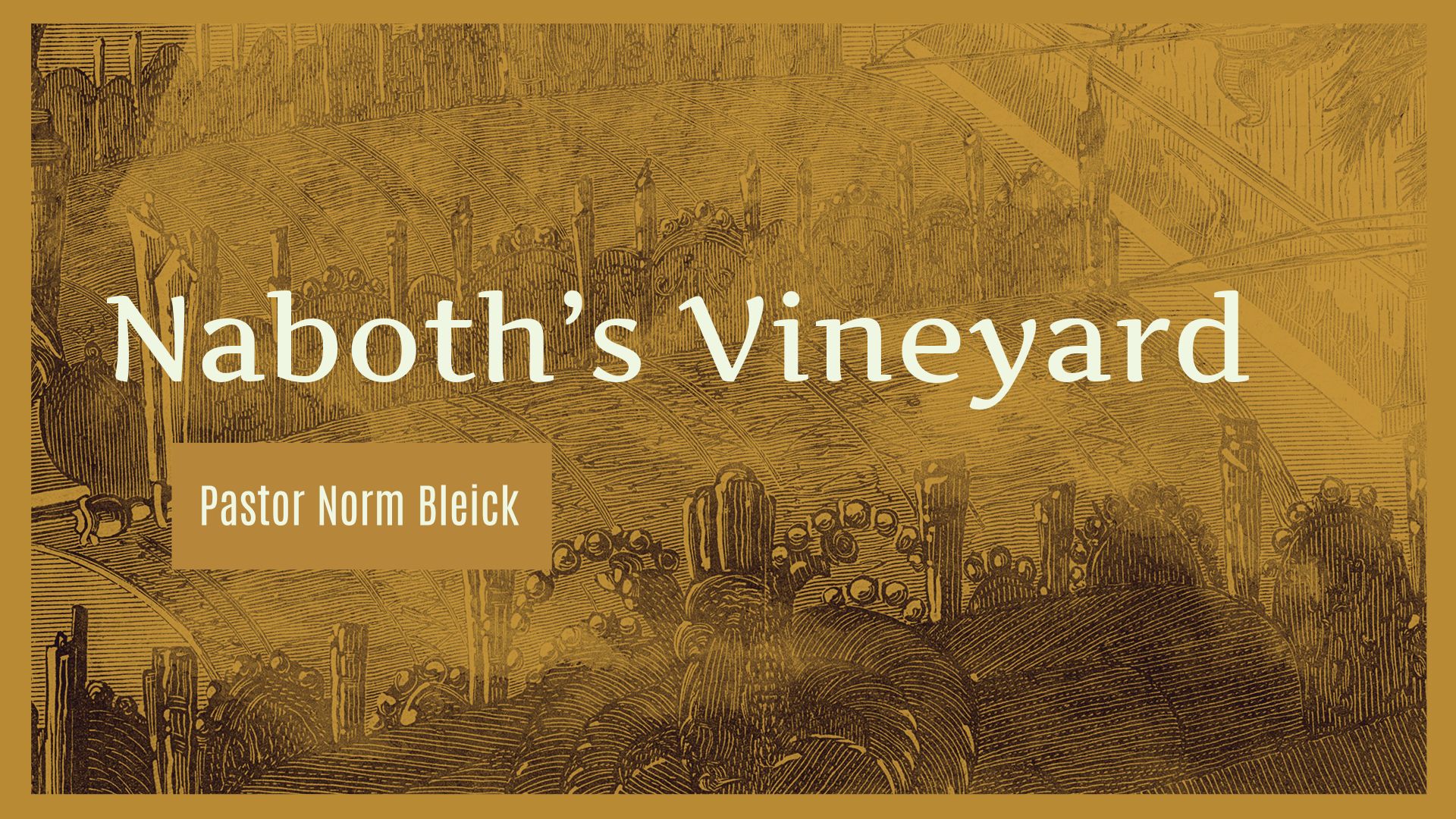 Naboth’s Vineyard