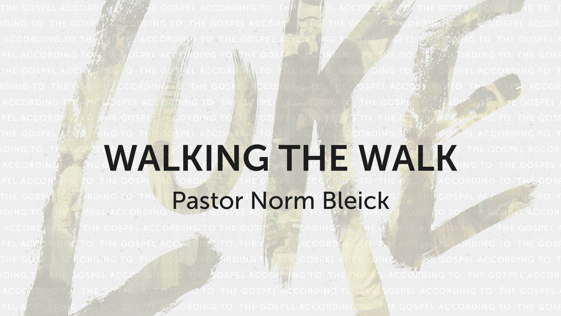Walking the Walk